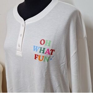 Wondershop Plus Size Women’s Christmas Thermal‎ | "Oh What Fun" White Top
